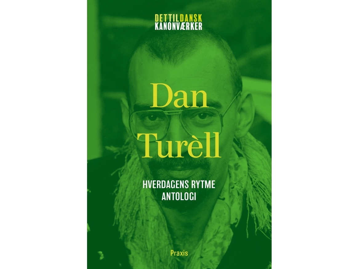 Dan Turèll: Hverdagens Rytme – Antologi | Dan Turèll