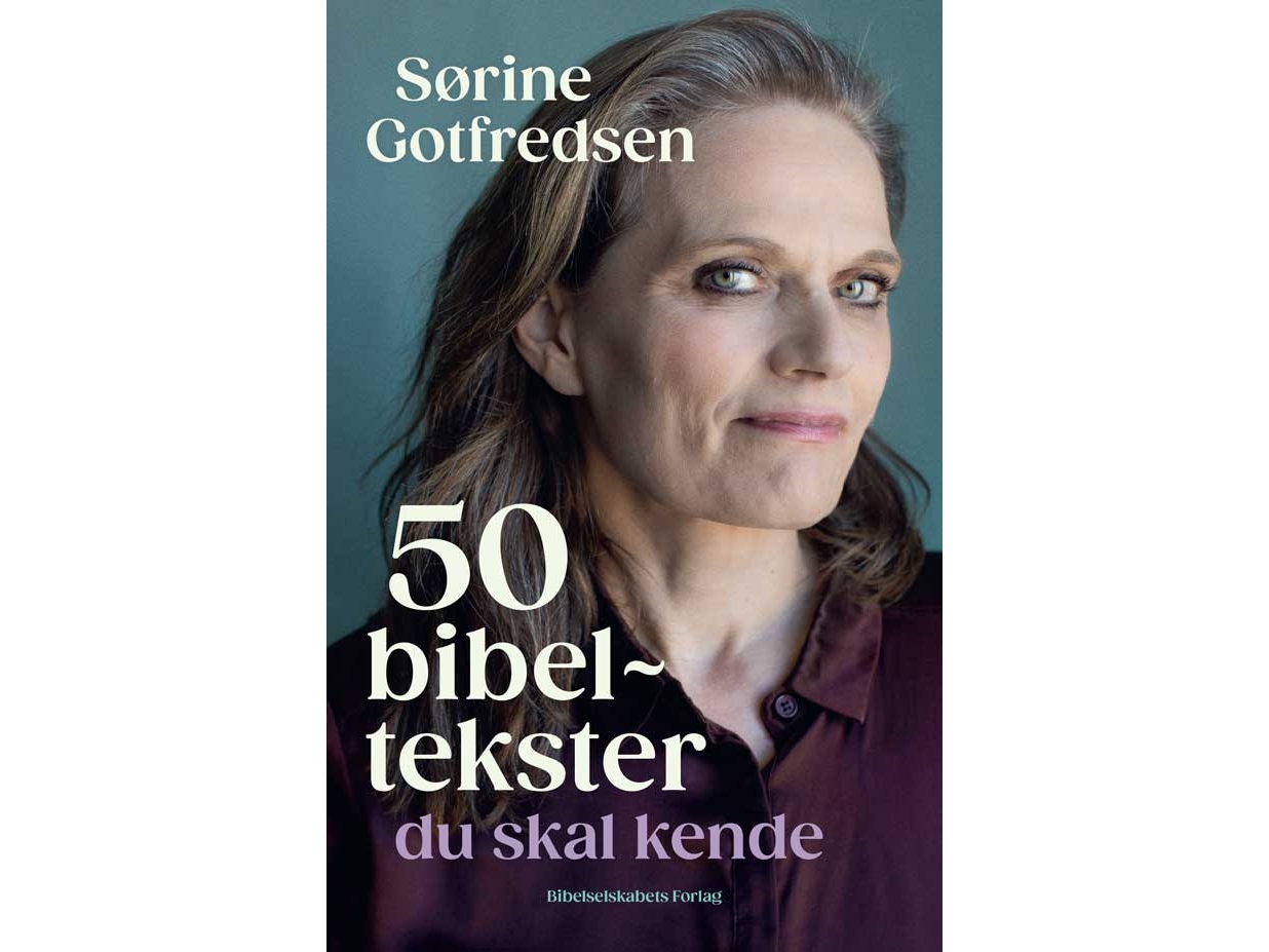 50 Bibeltekster Du Skal Kende | Sørine Gotfredsen