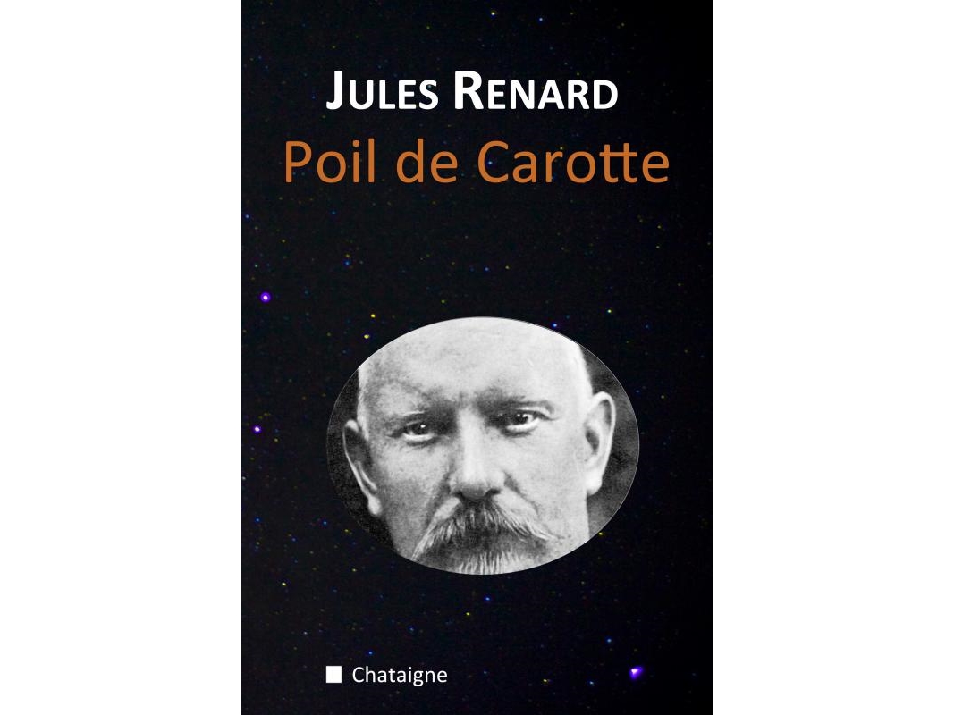 Poil De Carotte | Jules Renard