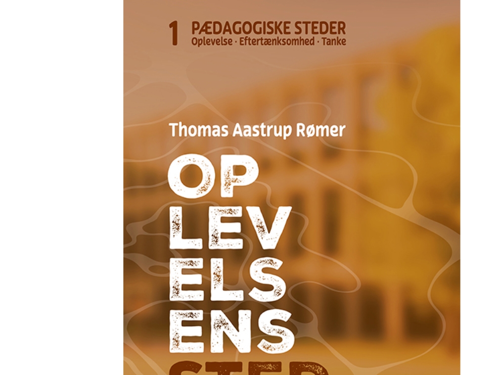 Oplevelsens Sted | Thomas Aastrup Rømer