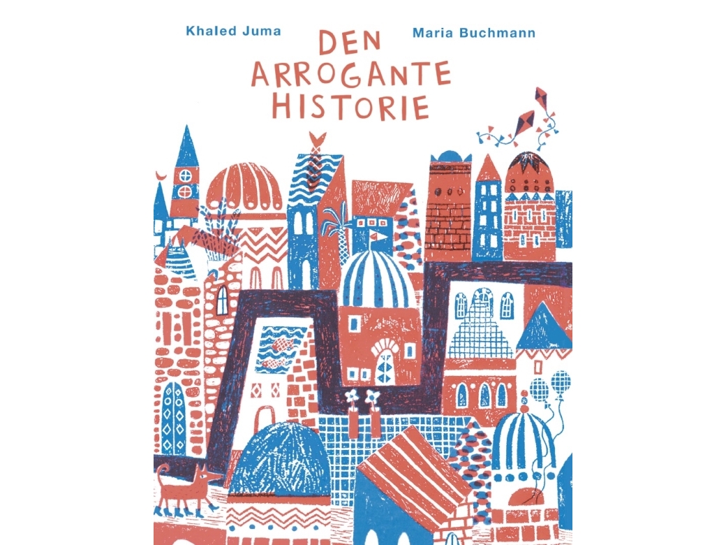 Den Arrogante Historie | Khaled Juma