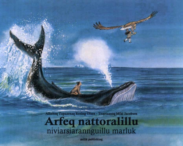 Arfeq Nattoralillu Niviarsiarannguillu Marluk | Tupaarnaq Rosing Olsen