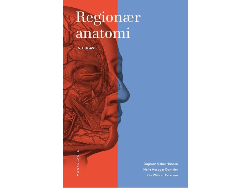 Regionær Anatomi | Ole Petersendagmar Risbøl Hansenhelle Hasager Damkier