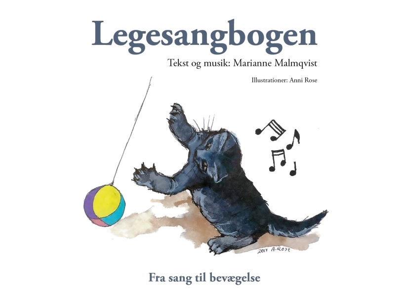 Sangbogen Til Leg | Marianne Malmqvist