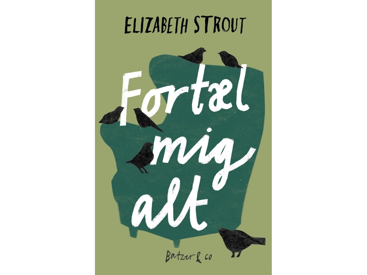 Fortæl Mig Alt | Elizabeth Strout