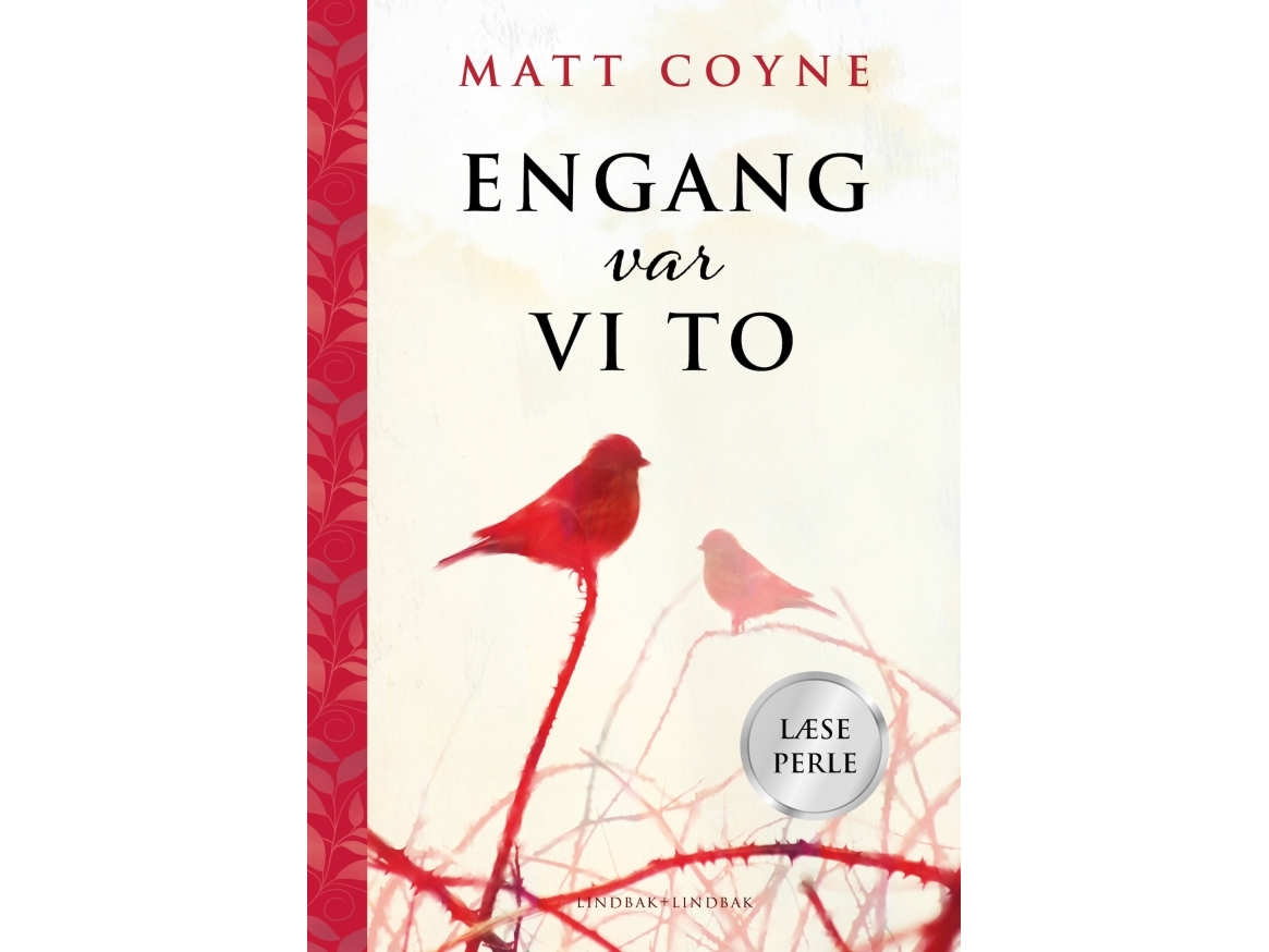 Engang Var Vi To | Matt Coyne