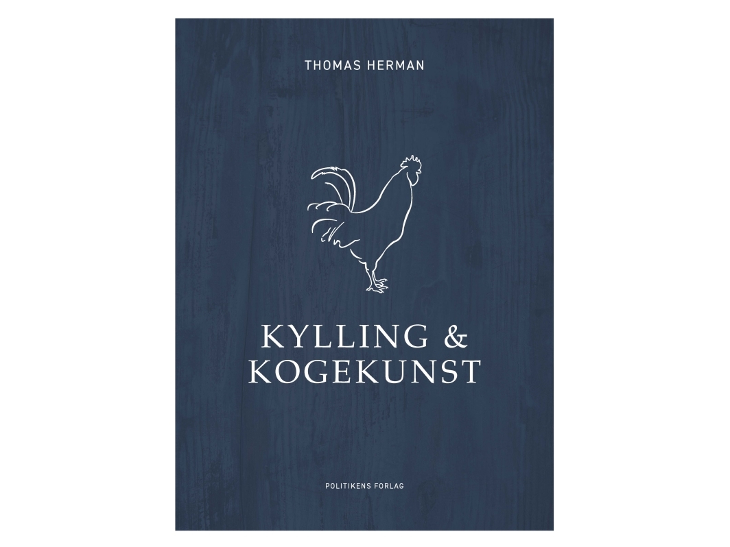 Kylling & Kogekunst | Thomas Herman