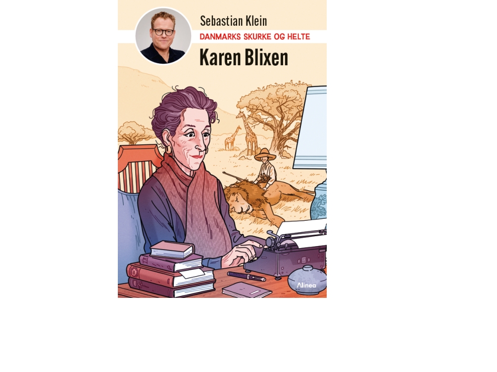 Danmarks Skurke Og Helte – Karen Blixen | Sebastian Klein