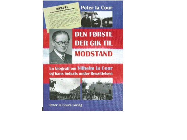 Den Første Der Gik Til Modstand | Peter La Cour