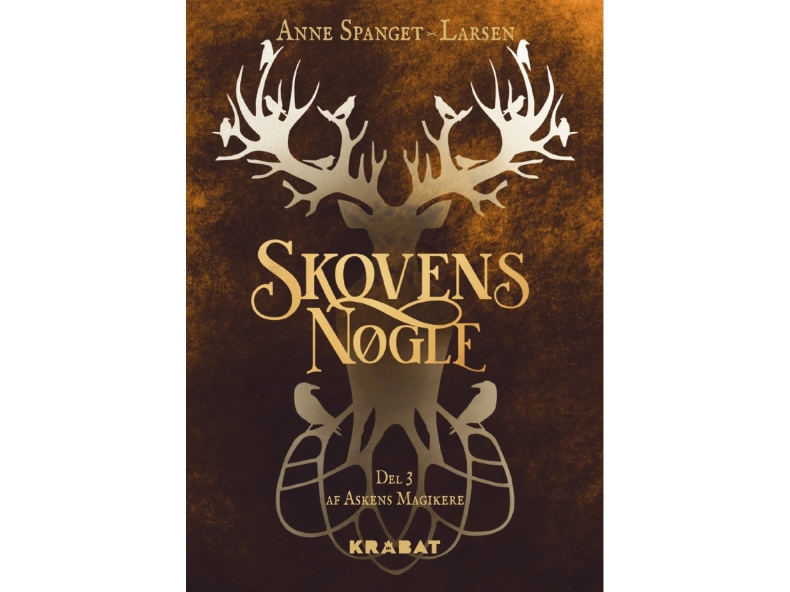 Skovens Nøgle | Anne Spanget-Larsen