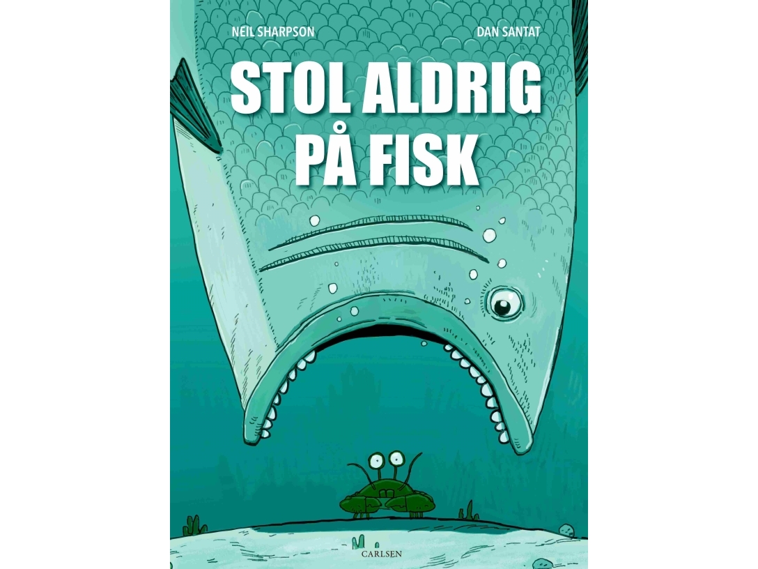 Stol Aldrig På Fisk | Neil Sharpson