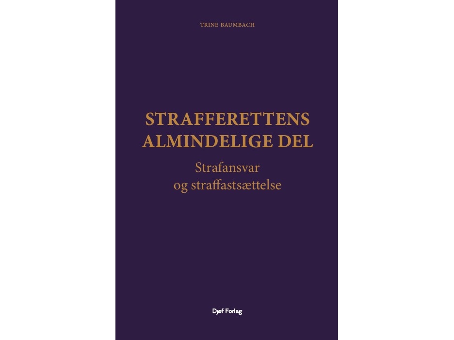 Strafferettens Almindelige Del | Trine Baumbach