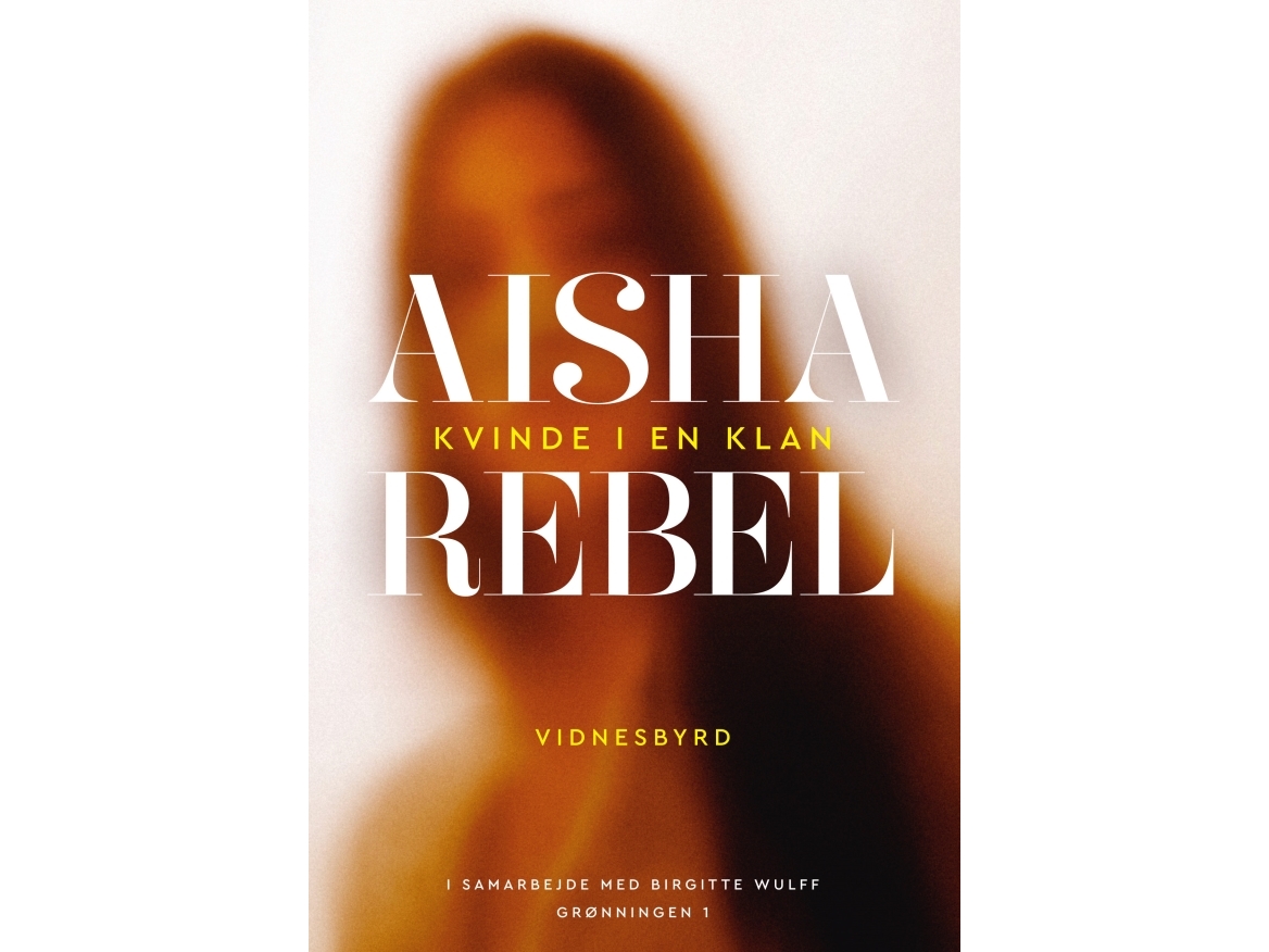 Aisha Rebel | Birgitte Wulff, Aisha