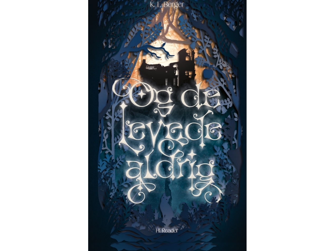 Og De Levede Aldrig | K. L. Berger