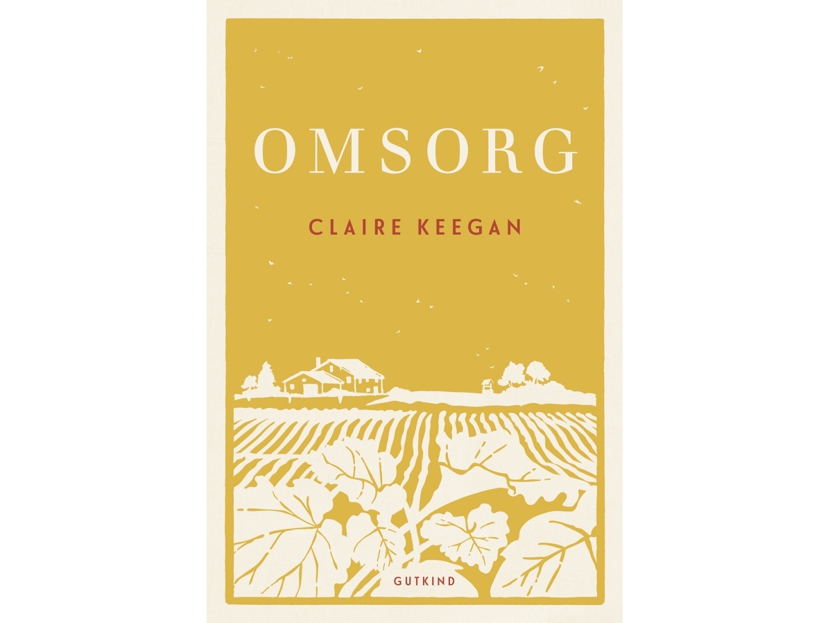 Omsorg | Claire Keegan