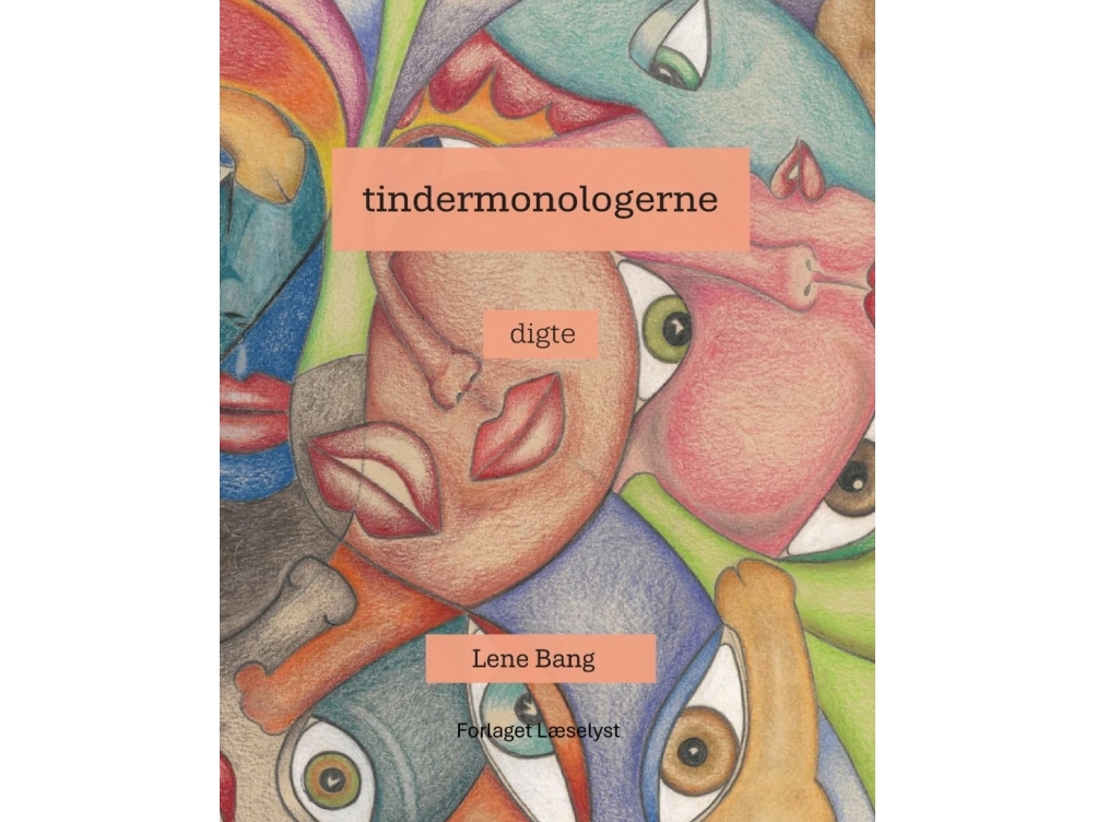 Tindermonologerne | Lene Bang