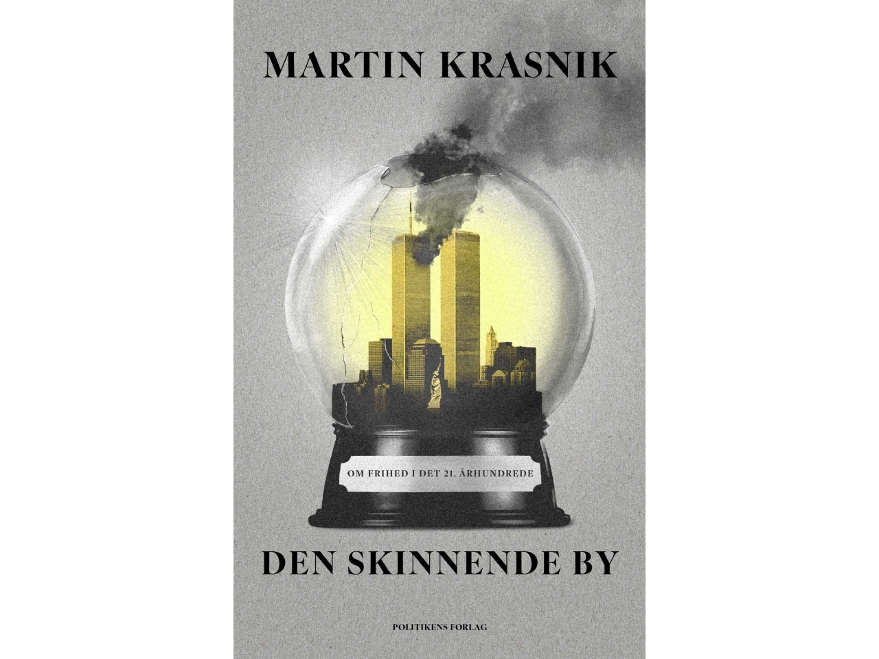 Den skinnende by | Martin Krasnik