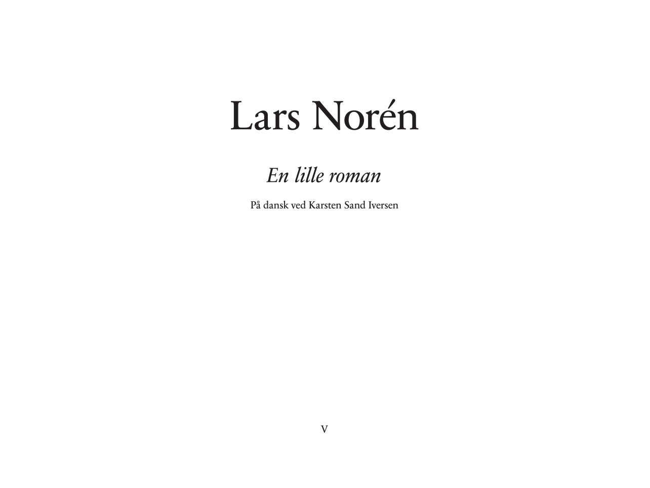 En Lille Roman | Lars Norén