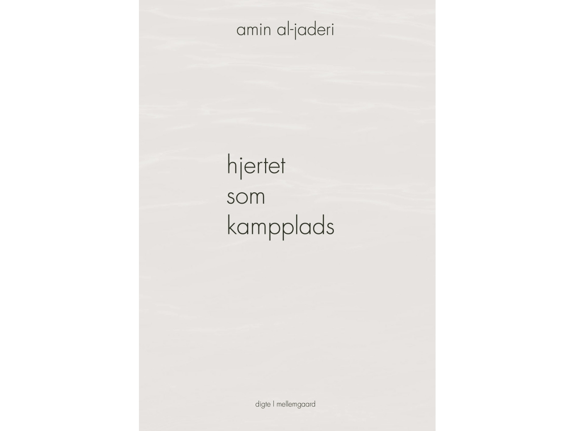 Hjertet Som Kampplads | Amin Al-Jaderi