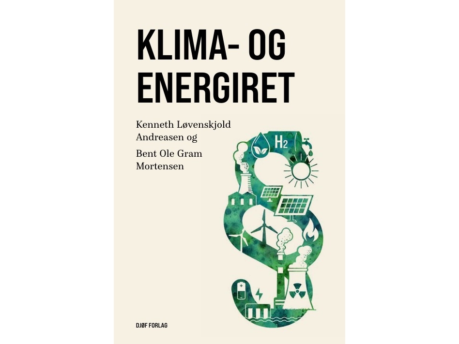 Klima- Og Energiret | Kenneth Løvenskjold Andreasenbent Ole Gram Mortensen