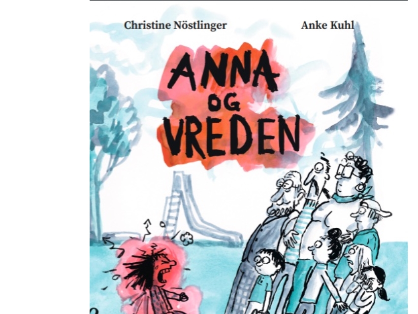 Anna Og Vreden | Christine Nöstlinger