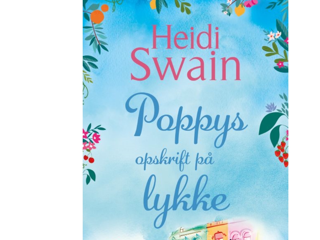 Poppys Opskrift På Lykke | Heidi Swain
