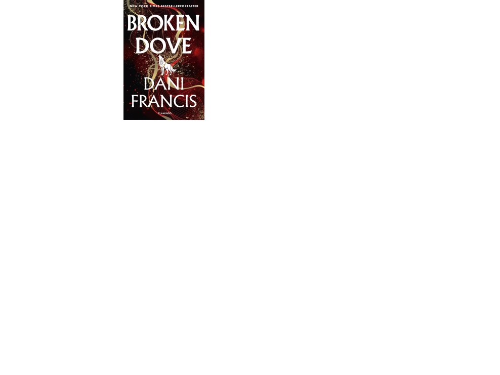 Broken Dove | Dani Francis