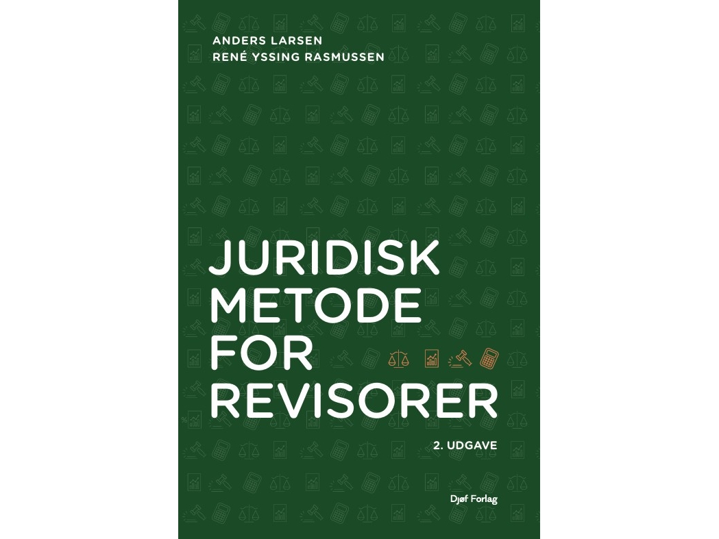 Juridisk Metode For Revisorer | Anders Larsenrené Yssing Rasmussen