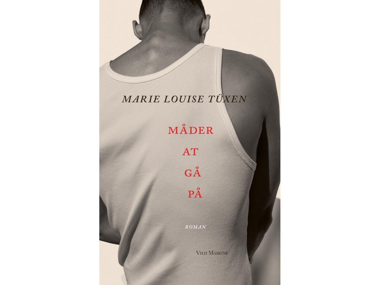Måder At Gå På | Marie Louise Tüxen