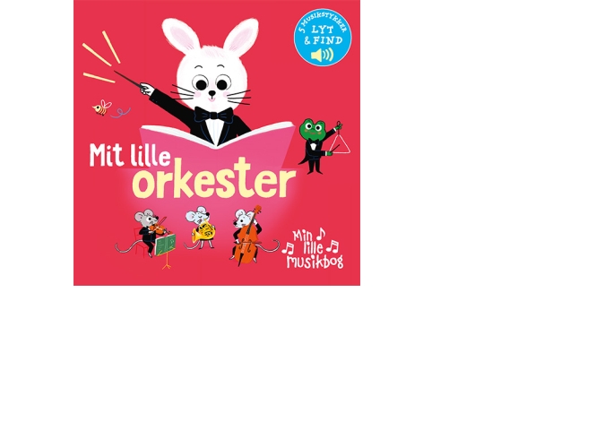 Min Lille Musikbog: Mit Lille Orkester |