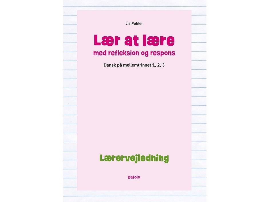 Lær At Lære Med Refleksion Og Respons | Pernille Pind