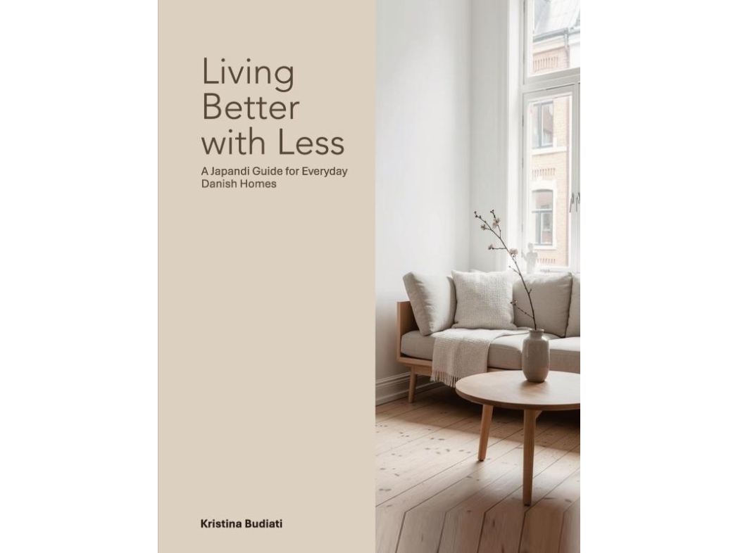 Living Better With Less | Kristina Budiati