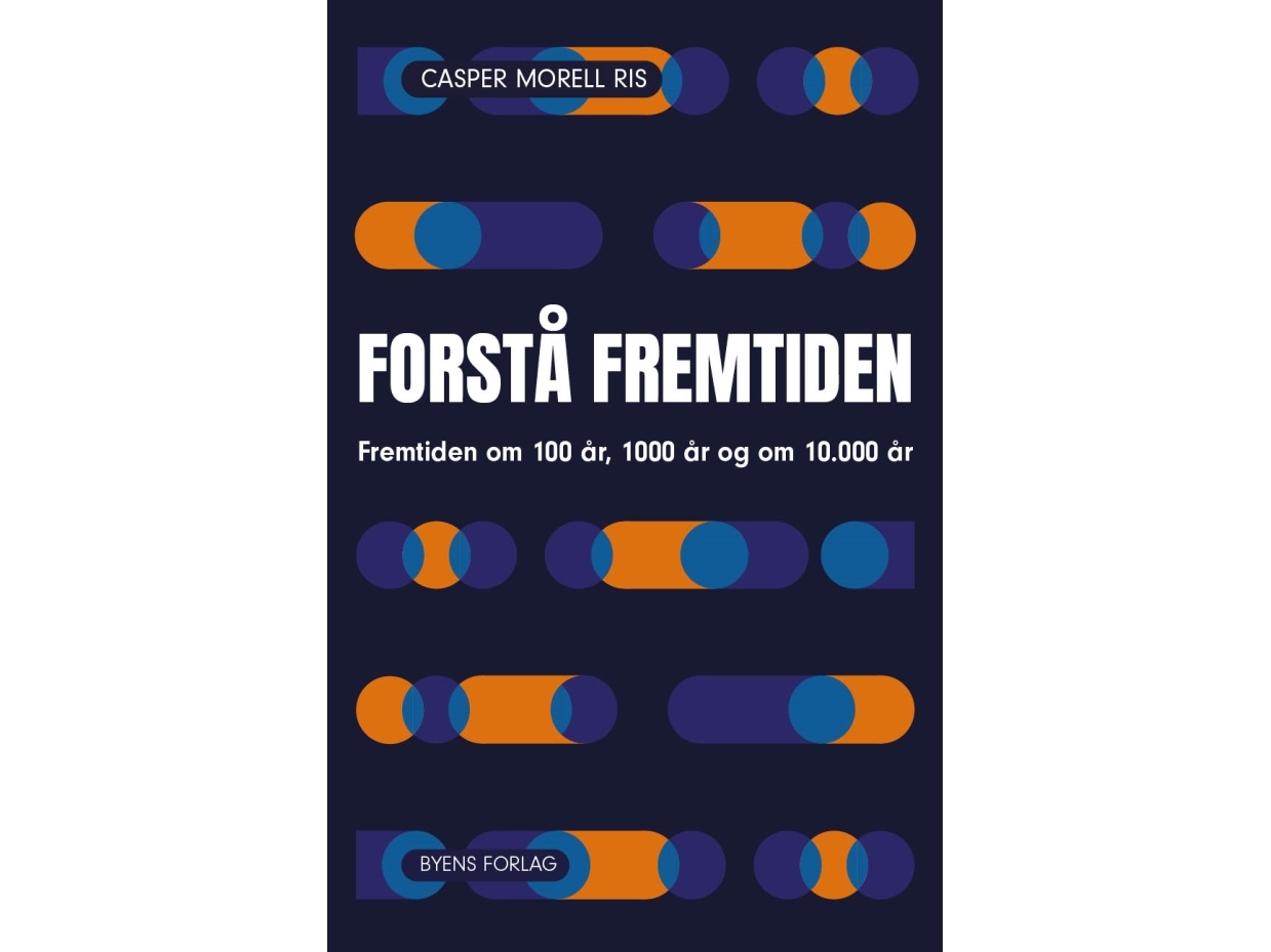 Forstå Fremtiden | Casper Morell Ris