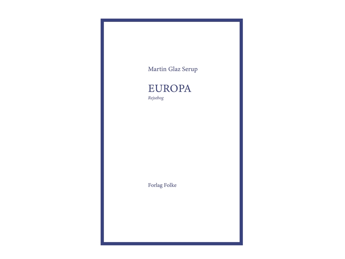 Europa | Martin Glaz Serup
