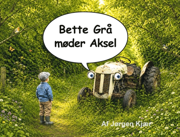 Bette Grå Møder Aksel | Jørgen Kjær