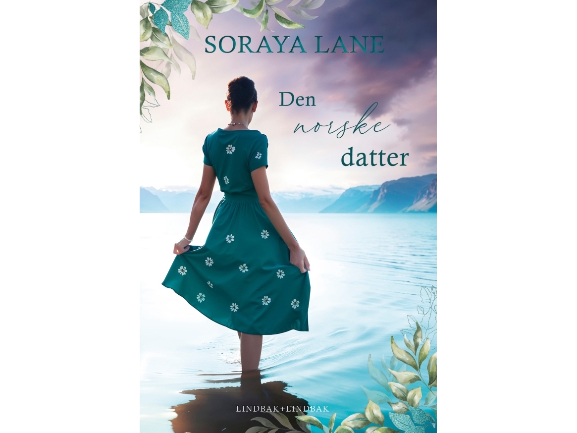 Den Norske Datter | Soraya Lane