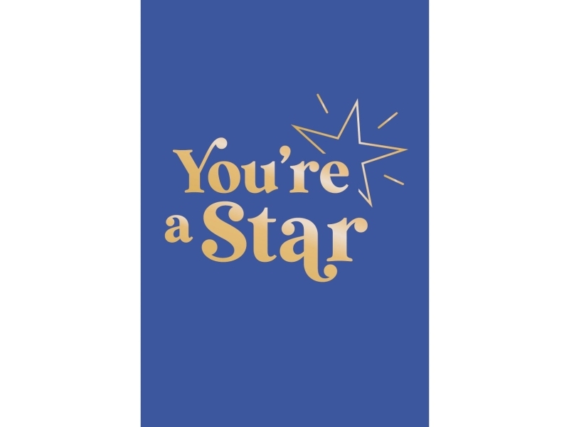 You're a Star