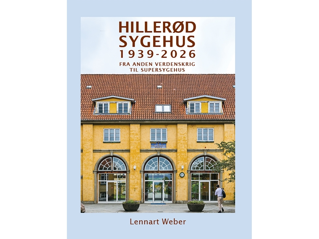 Hillerød Sygehus 1939-2026 | Lennart Weber