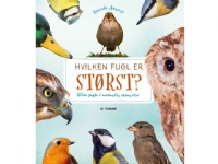 Hvilken fugl er størst?   Daniella Strauss   Språk: Dansk