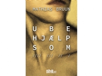 Ubehjælpsom   Mathias Bruun   Språk: Dansk