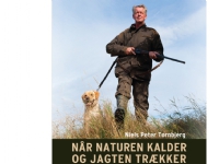 När naturen kallar och jakten lockar | Niels Peter Tornbjerg | Språk: Danska