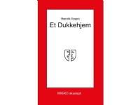 Et dukkehjem   Henrik Ibsen   Språk: Dansk