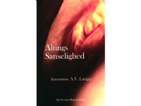 Altings Sanselighed | Amourose A.V. Langer | Språk: Dansk