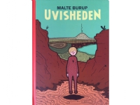 Uvisheden | Malte Burup | Språk: Dansk
