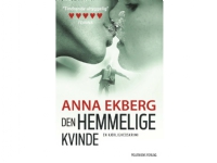 Bilde av Den Hemmelige Kvinde | Anna Ekberg | Språk: Dansk