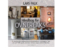 Håndbog for ovnfreaks | Lars Falk | Språk: Dansk Bøker - Hobby