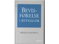 Bilde av Bevisførelse I Retssager | Jørgen Jochimsen | Språk: Dansk