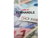Lær at forhandle | Kaare Thomsen | Språk: Dansk