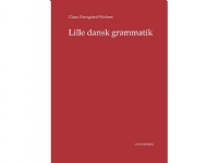 Bilde av Lille Dansk Grammatik | Claus Drengsted-nielsen | Språk: Dansk