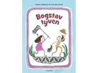 Bogstavtyven | Maria Rørbæk | Språk: Dansk Bøker - Barnebøker
